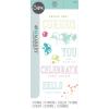 Sizzix Clear Stamps – Hello You Sentiments by 49 and Market